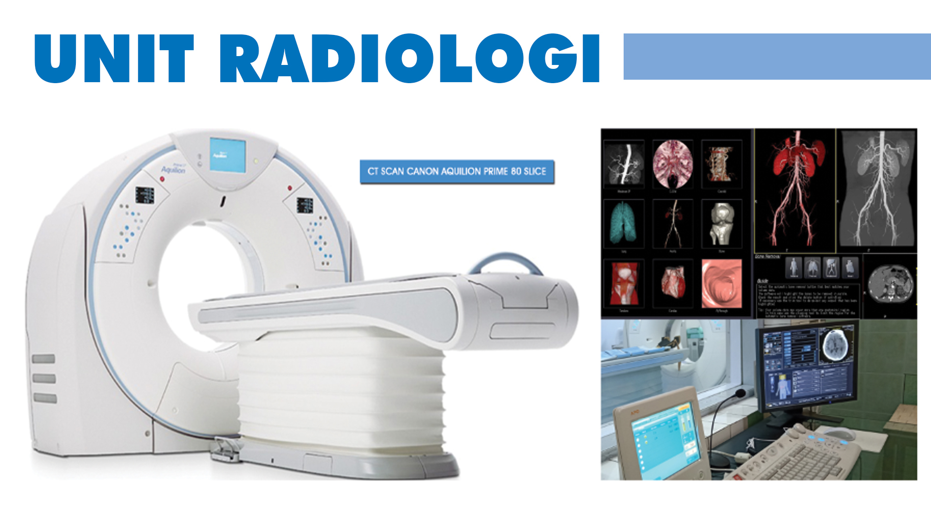 Layanan Radiologi Canggih dan Terjangkau